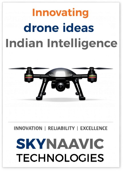 Innovating drone ideas, Indian Intelligence — SkyNaavic Technologies campaign poster
